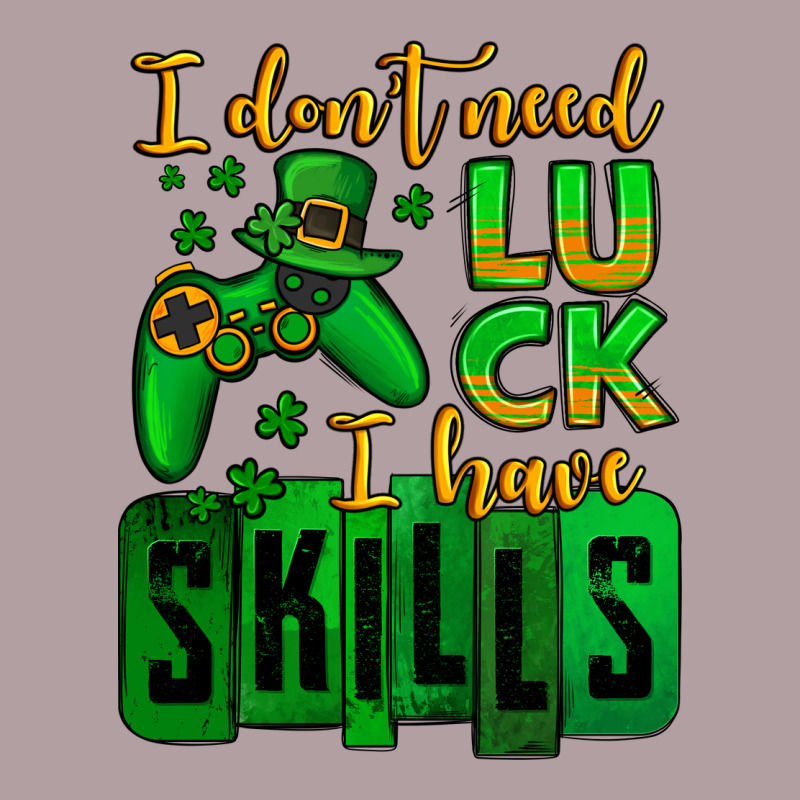 St. Patrick's I Don't Need Luck I Have Skills Vintage Hoodie by OliviaCreatesArt | Teevron