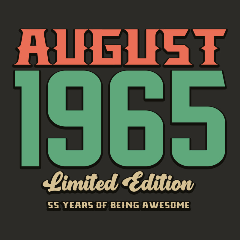 August 1965 Limited Edition 55 Years Of Being Awesome Heavy Core Tee by Bettercallsaul | Teevron
