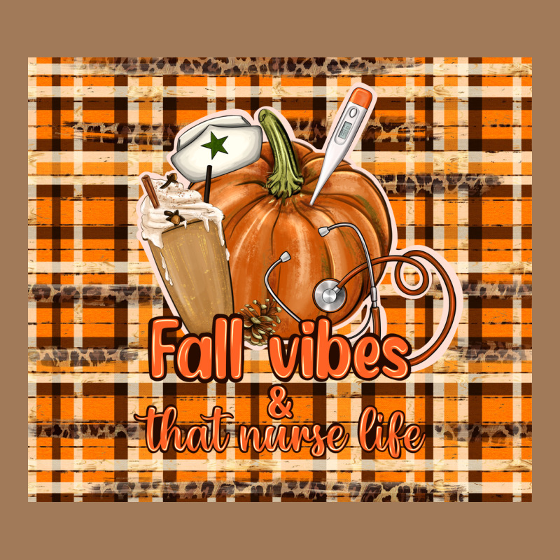Fall Vibes And That Nurse Life Classic Tee by TumblerDesignByShophia | Teevron