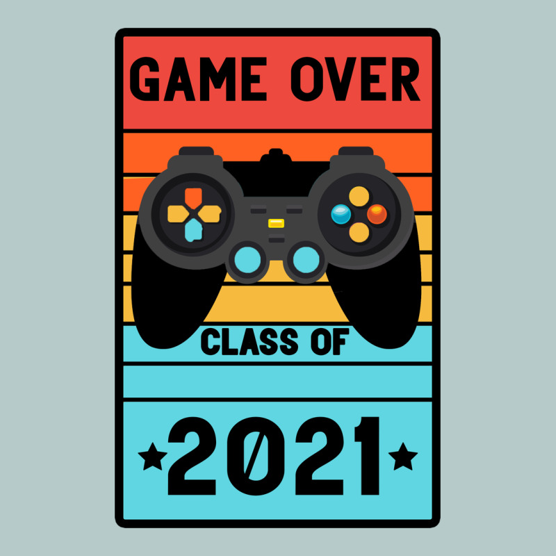Game Over Class Of 2021 Heavy Core Tee by Bettercallsaul | Teevron