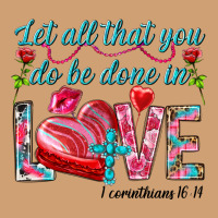 Let All That You Do Be Done In Love 1 Corinthians Vintage Tee | Teevron