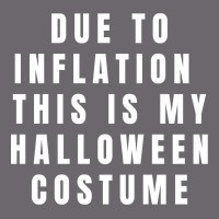 Due To Inflation, This Is My Halloween Costume Pullover Premium Sweatshirt | Teevron
