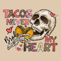 Tacos Never Broke My Heart Heavyweight Sweatshirt | Teevron