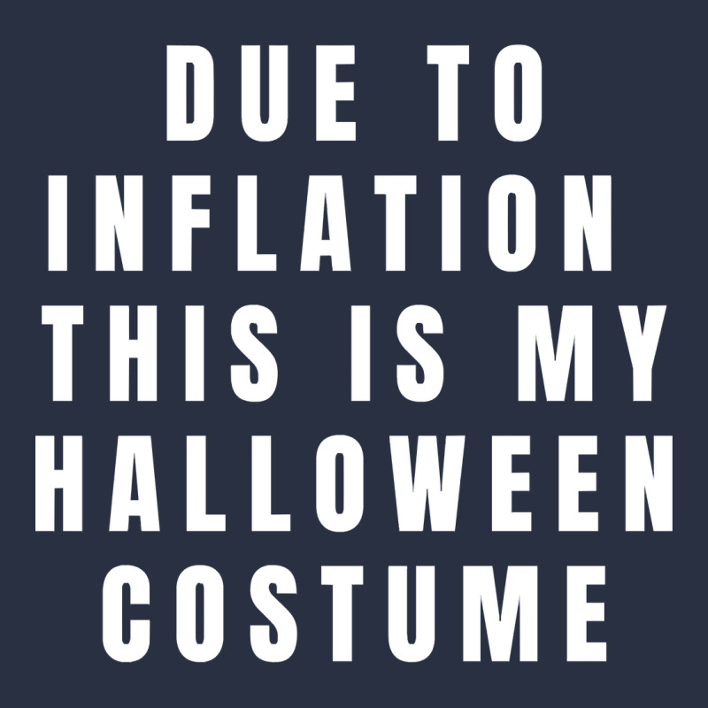 Due To Inflation, This Is My Halloween Costume Pullover Urban Hoodie by longCreatives | Teevron