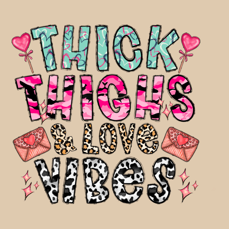 Thick Thighs And Love Vibes Heavyweight Sweatshirt by CowhideDigitalArt | Teevron