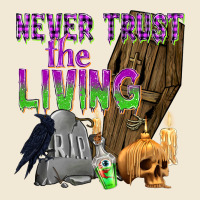 Never Trust The Living Premium Tee | Teevron