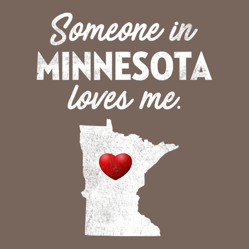 Someone In Minnesota Loves Me  Minnesota  Mn Premium Hoodie by longCreatives | Teevron