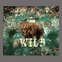 Stay Wild Bear Tumbler Urban Heavy Tee | Teevron