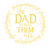Mens One Dad to rule them all  father's day gift | Teevron