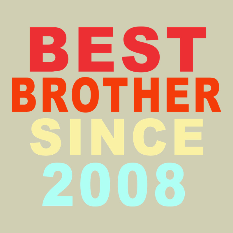 Best Brother Sİnce 2008 Heavy Core Tee by Bettercallsaul | Teevron