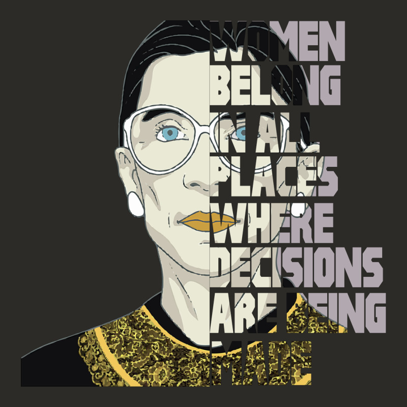 Rbg Ruth Bader Ginsburg Women Belong In All Places Heavy Core Tee by Bettercallsaul | Teevron