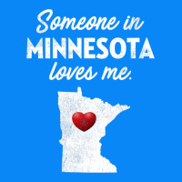 Someone In Minnesota Loves Me  Minnesota  Mn Zipper Hoodie | Teevron