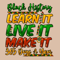 Black History Learn It Live It Make It 365 Days Urban Heavy Tee | Teevron