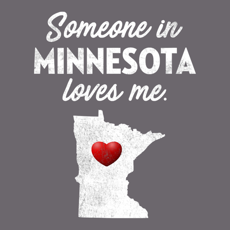 Someone In Minnesota Loves Me  Minnesota  Mn Premium Sweatshirt by longCreatives | Teevron