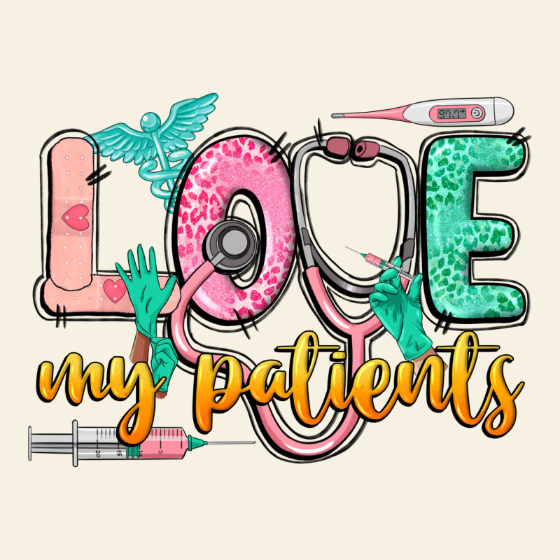 Love My Patients Vintage Tee by CowGirlArtShop | Teevron