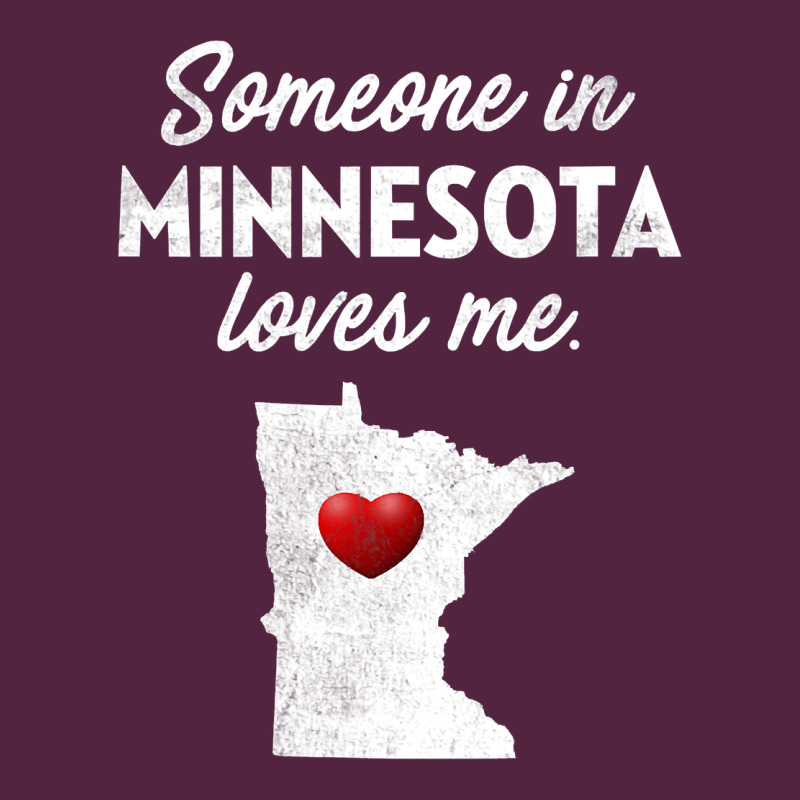 Someone In Minnesota Loves Me  Minnesota  Mn Urban Hoodie by longCreatives | Teevron