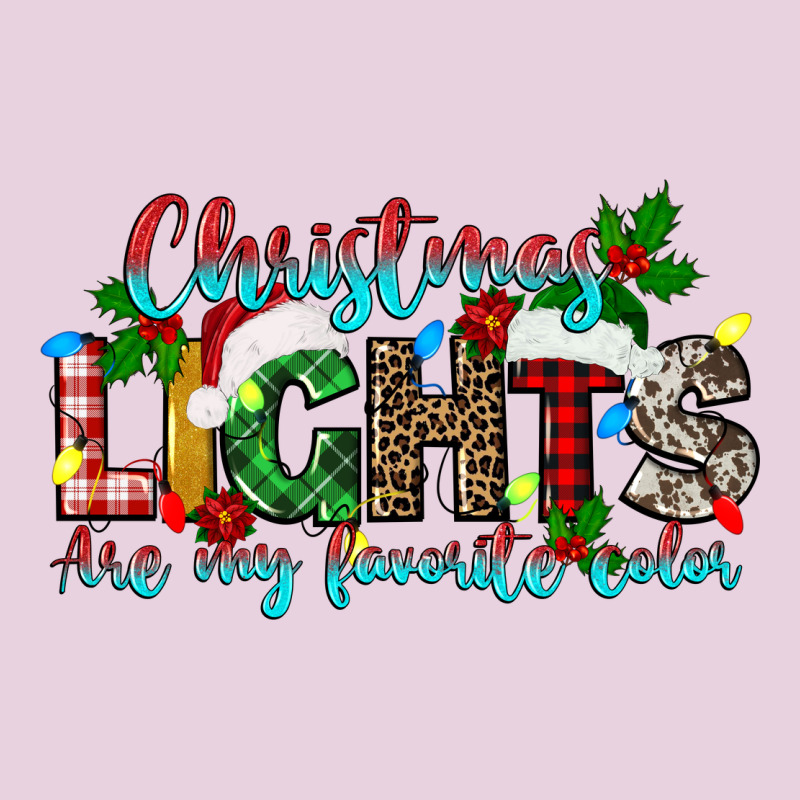 Christmas Lights Are My Favorite Ladies Tee by texasbilliewilder | Teevron