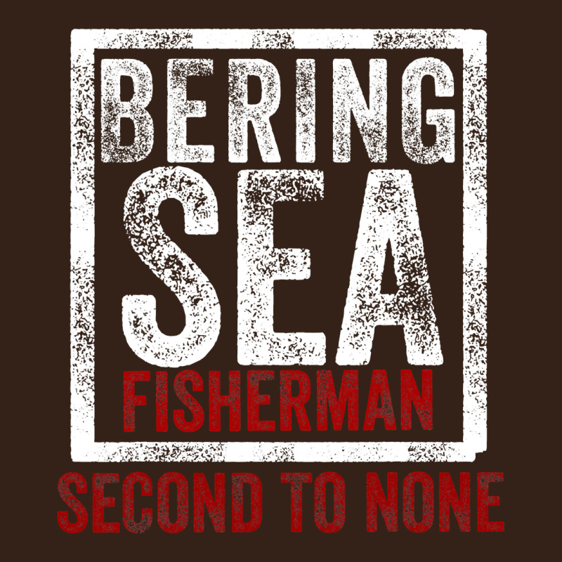 Bering Sea Fisherman Second To None Dutch Harbor Alaska Heavy Core Tee by longCreatives | Teevron