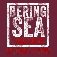 Bering Sea Fisherman Second To None Dutch Harbor Alaska Long Sleeve Tee | Teevron