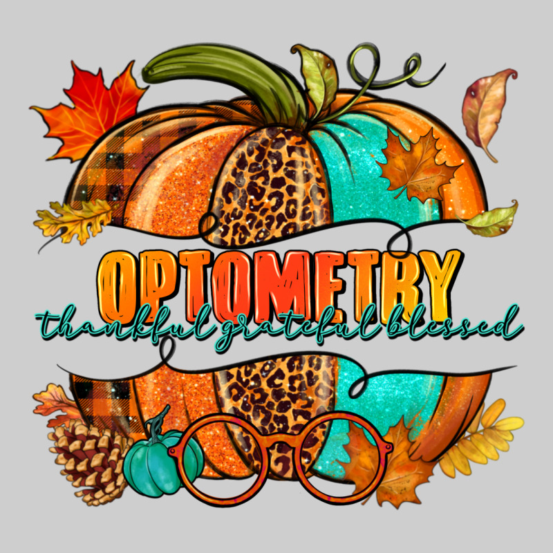 Optometry Thankful Grateful Blessed Pumpkin Premium Tee by NancyCooperArtShop | Teevron