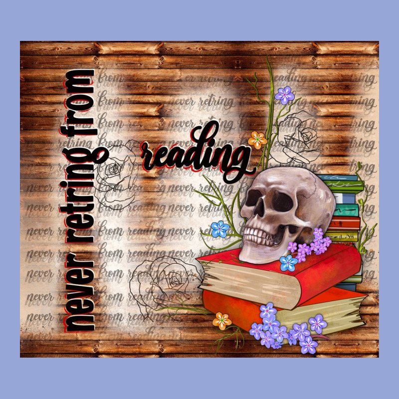 Never Retring From Reading Classic Tee by TumblerDesignByShophia | Teevron