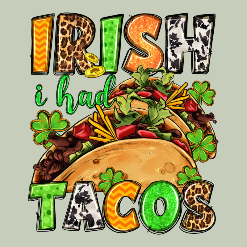 St. Patrick's Irish I Had Tacos Long Sleeve Tee by OliviaCreatesArt | Teevron