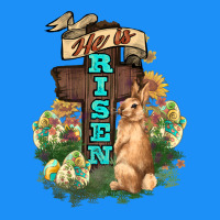 He Is Risen Bunny Cross Easter Day Classic Tee | Teevron