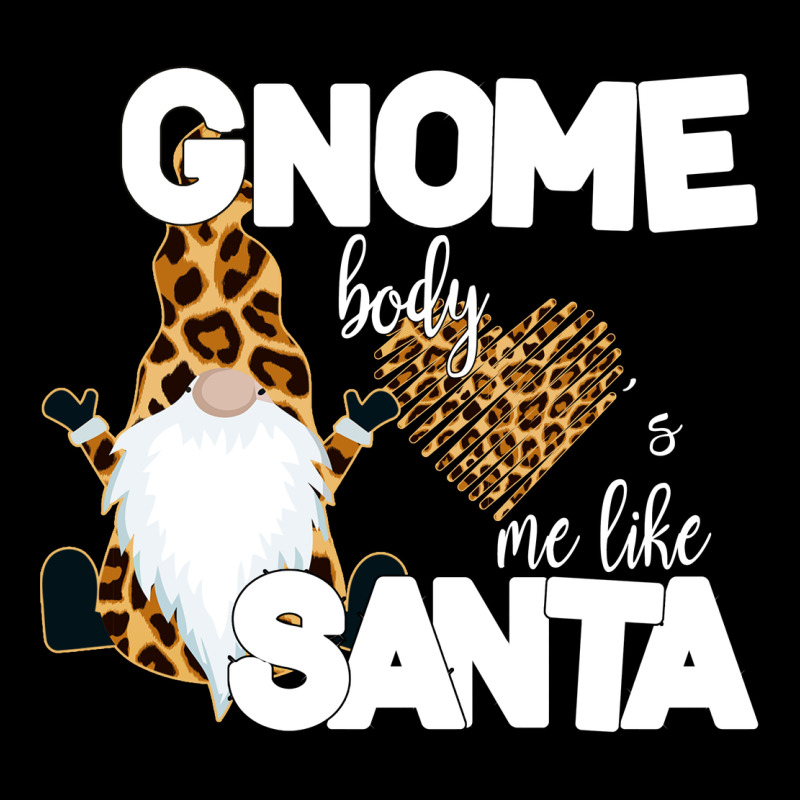 Gnome Body S Me Like Santa Heavy Core Tee by Bettercallsaul | Teevron