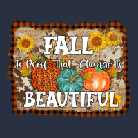 Fall Is Proof That Change Is Beautiful Urban Hoodie | Teevron