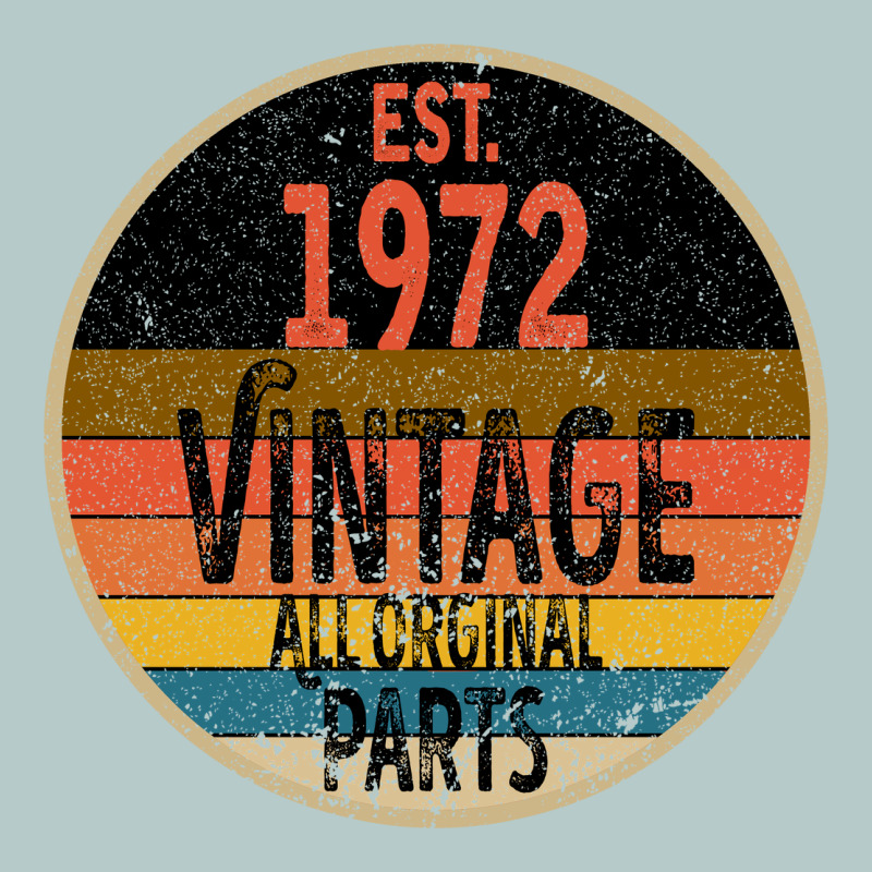 Est. 1972 Made In 1972 All Original Parts All Orginal Parts Heavy Core Tee by Bettercallsaul | Teevron