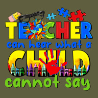 Teacher Can Hear What A Child Cannot Say Vintage Tee | Teevron