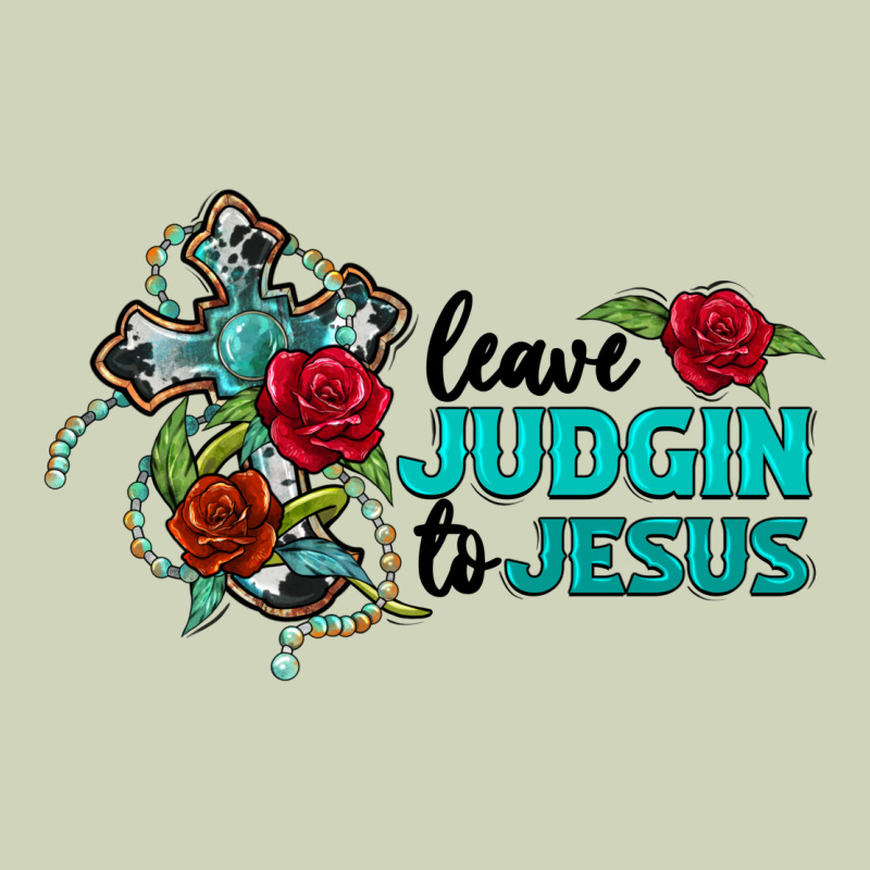 Leave Judgin To Jesus Heavyweight Hoodie by BarkalooDesign | Teevron