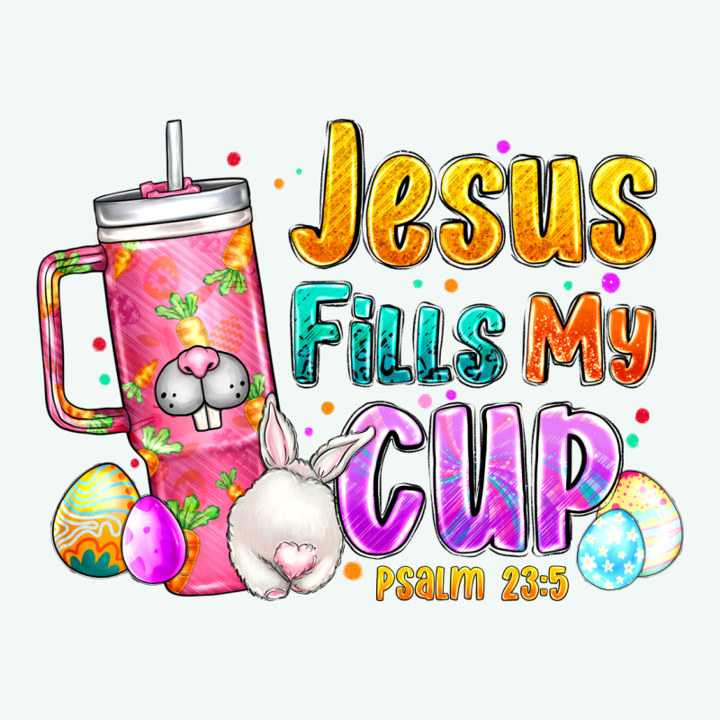 Jesus Fills My Cup Easter Premium Hoodie by CowhideDigitalArt | Teevron