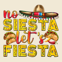 No Siesta Let's Fiesta Premium Tee | Teevron