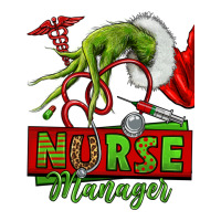 Grinch Hand Nurse Manager Premium Tee | Teevron