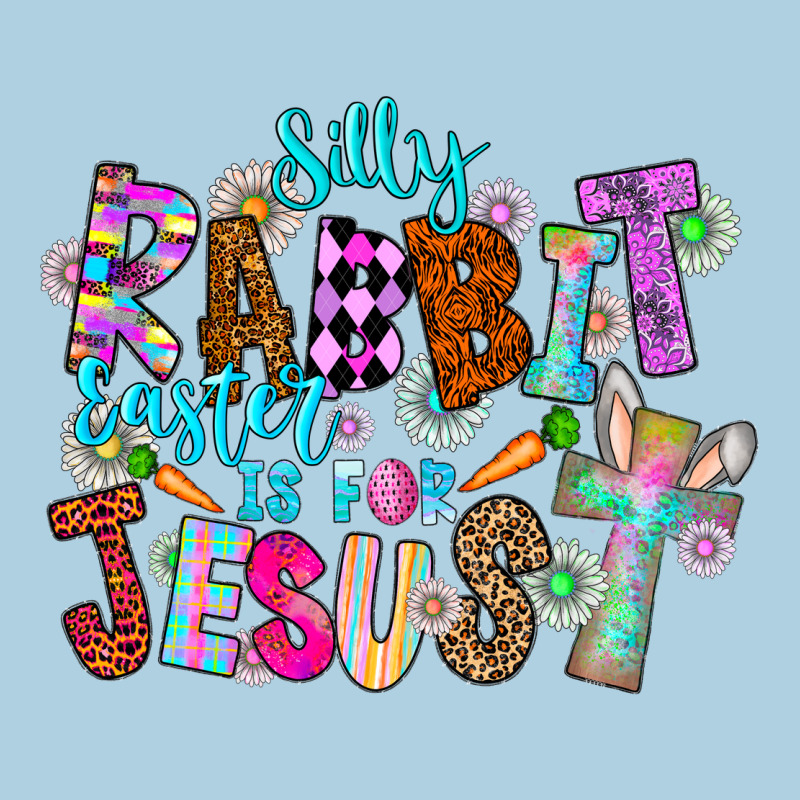Silly Rabbit Easter Is For Jesus Premium Hoodie by CowhideDigitalArt | Teevron