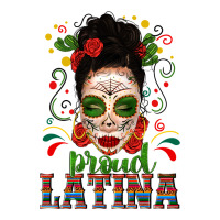 Proud Latina Skull Girl Messy Bun | Teevron