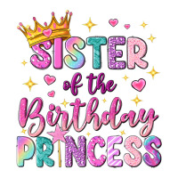 sister of the birthday princess | Teevron