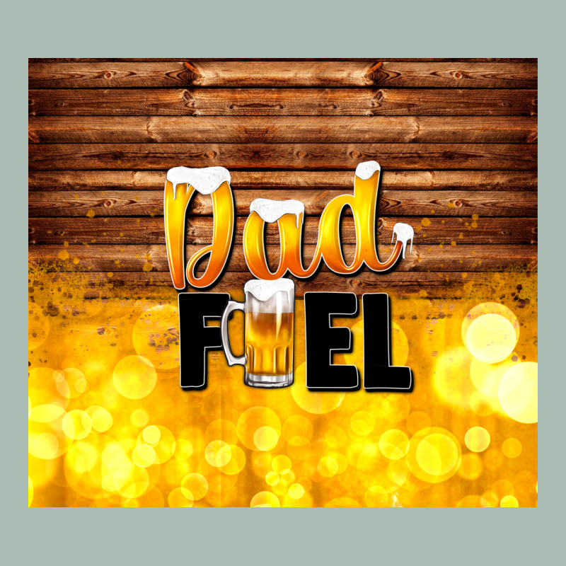 Dad Fuel Father's Day Classic Tee by TumblerDesignByShophia | Teevron