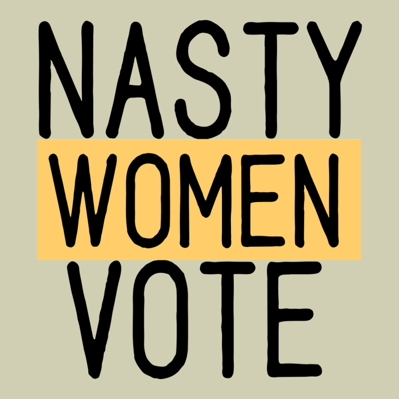 Nasty Women Vote Heavy Core Tee by Bettercallsaul | Teevron