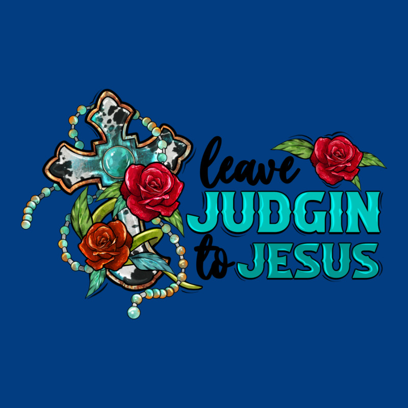 Leave Judgin To Jesus Premium Sweatshirt by BarkalooDesign | Teevron