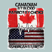 American By Birth Canadian By Blood Patriot By Choice Heavy Core Tee | Teevron