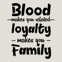 Blood Makes You Related Makes You Family Heavy Core Tee | Teevron