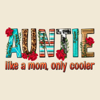 Auntie Like A Mom Only Cooler Premium Tee | Teevron