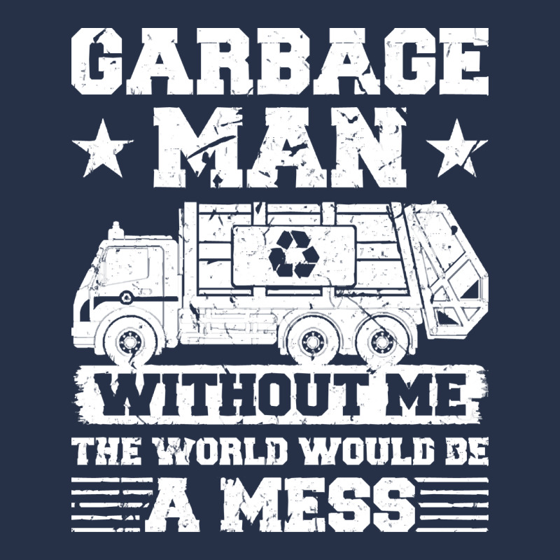 Garbage Man Gift T  Shirt Recycling Trash Garbage Man T  Shirt Premium Hoodie by longCreatives | Teevron