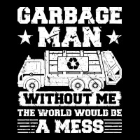 Garbage Man Gift T  Shirt Recycling Trash Garbage Man T  Shirt Heavy Core Tee | Teevron
