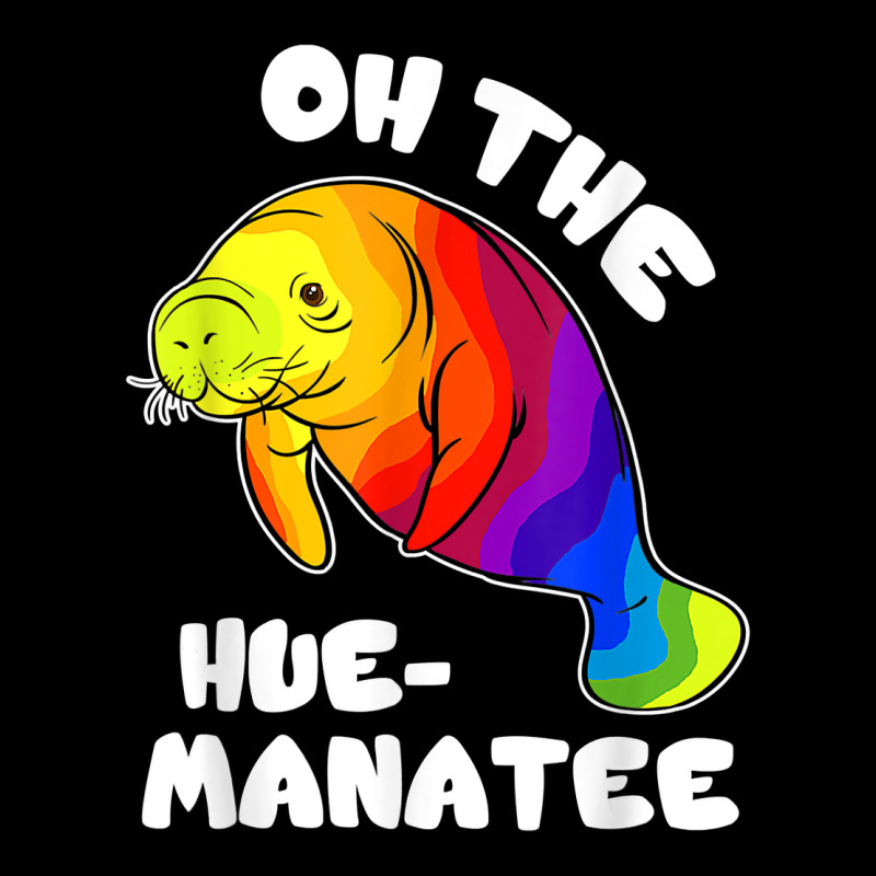 Oh The Hue Manatee Funny Manatee Shirts Manatee Gifts T Shirt Heavy Core Tee by longCreatives | Teevron