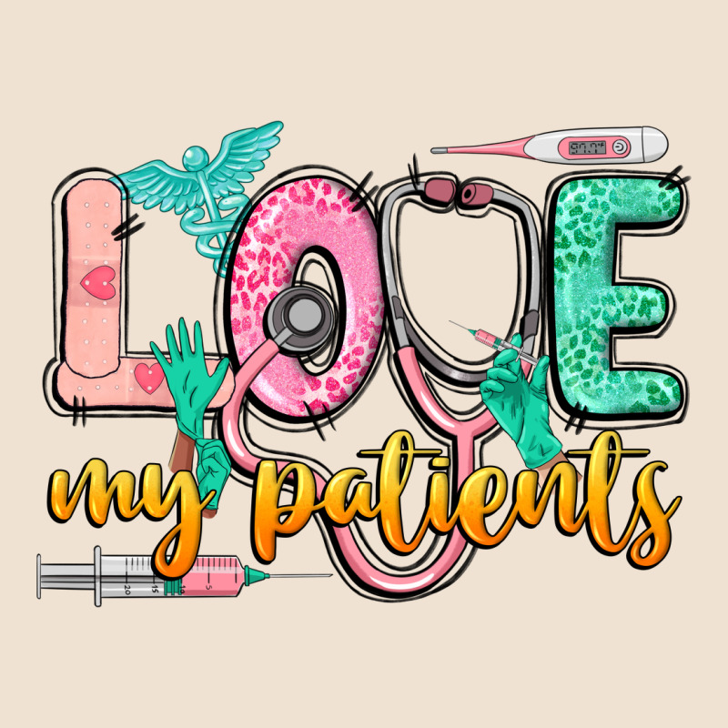 Love My Patients Urban Heavy Tee by CowGirlArtShop | Teevron
