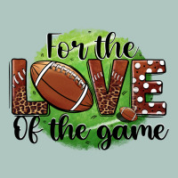 For The Love Of The Game Football Premium Sweatshirt | Teevron