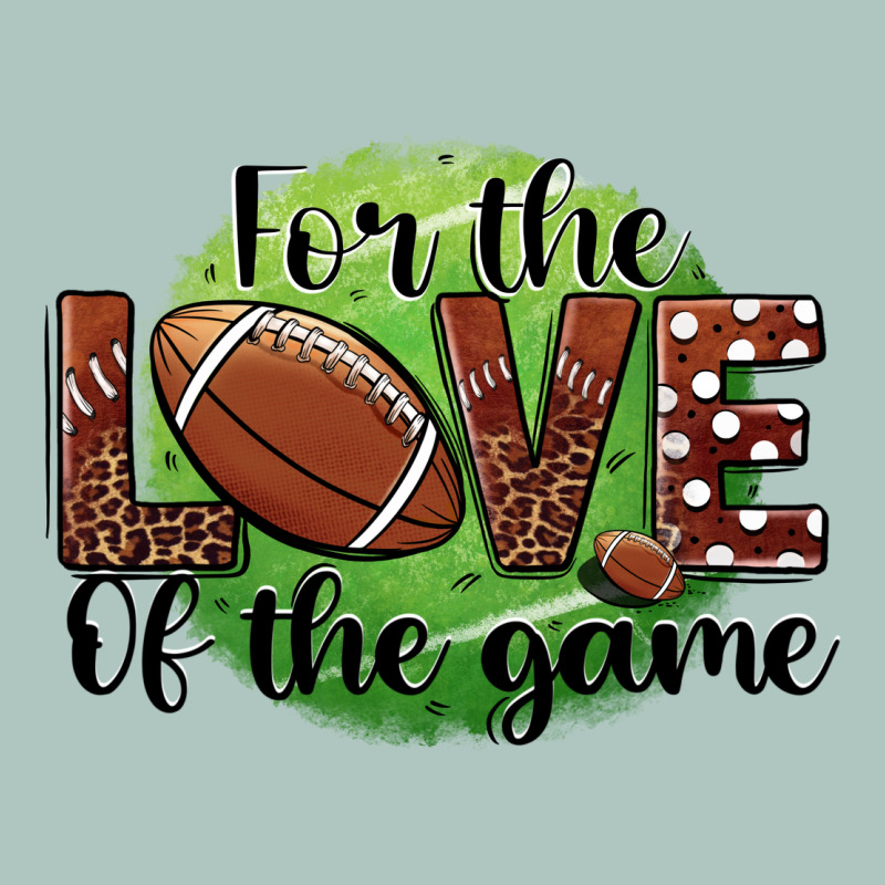 For The Love Of The Game Football Premium Sweatshirt by BarkalooDesign | Teevron